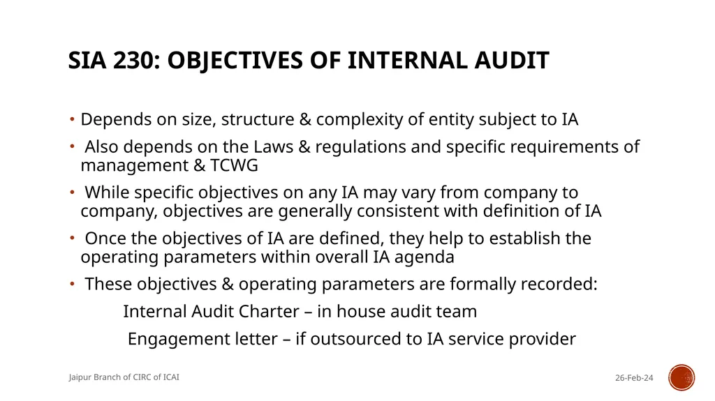 STANDARDS ON INTERNAL AUDIT - An Overview By CA R. - slide 30 of 43