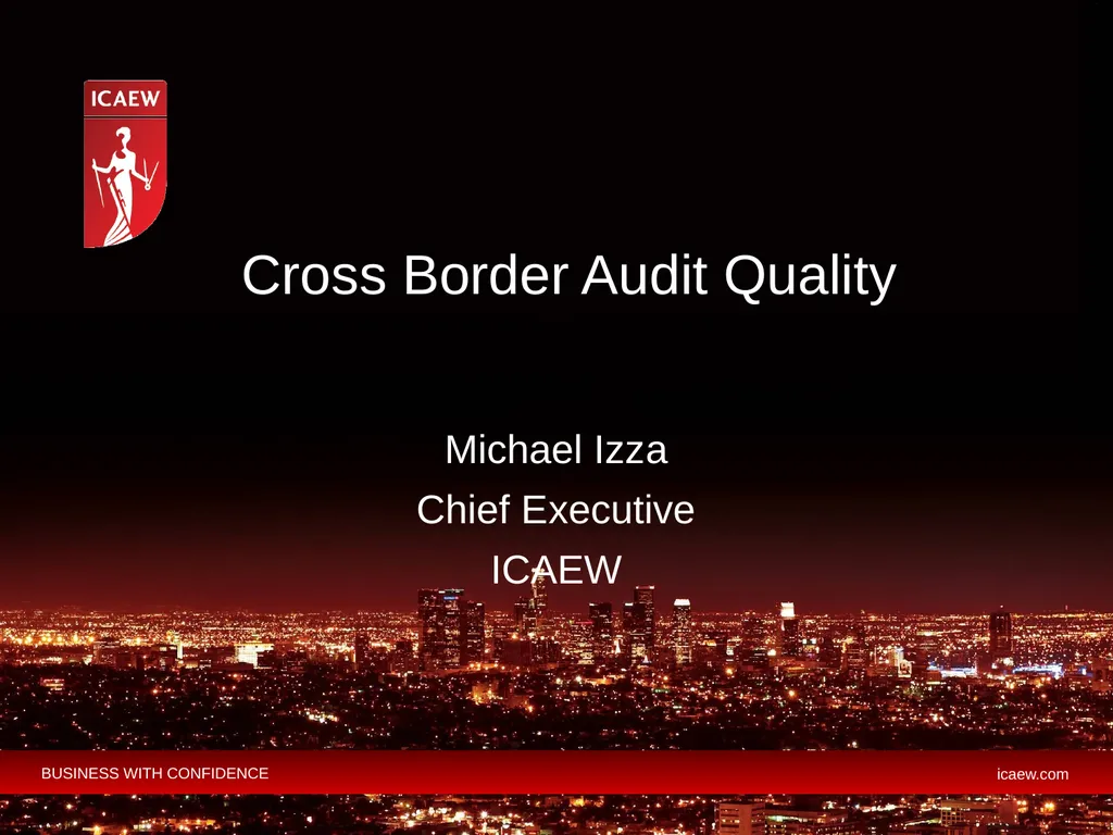 Michael Izza Chief Executive ICAEW Cross Border - slide 1 of 17