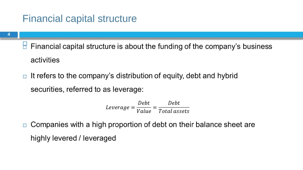 Corporate Finance for Long-Term Value Chapter 15: - slide 4 of 26
