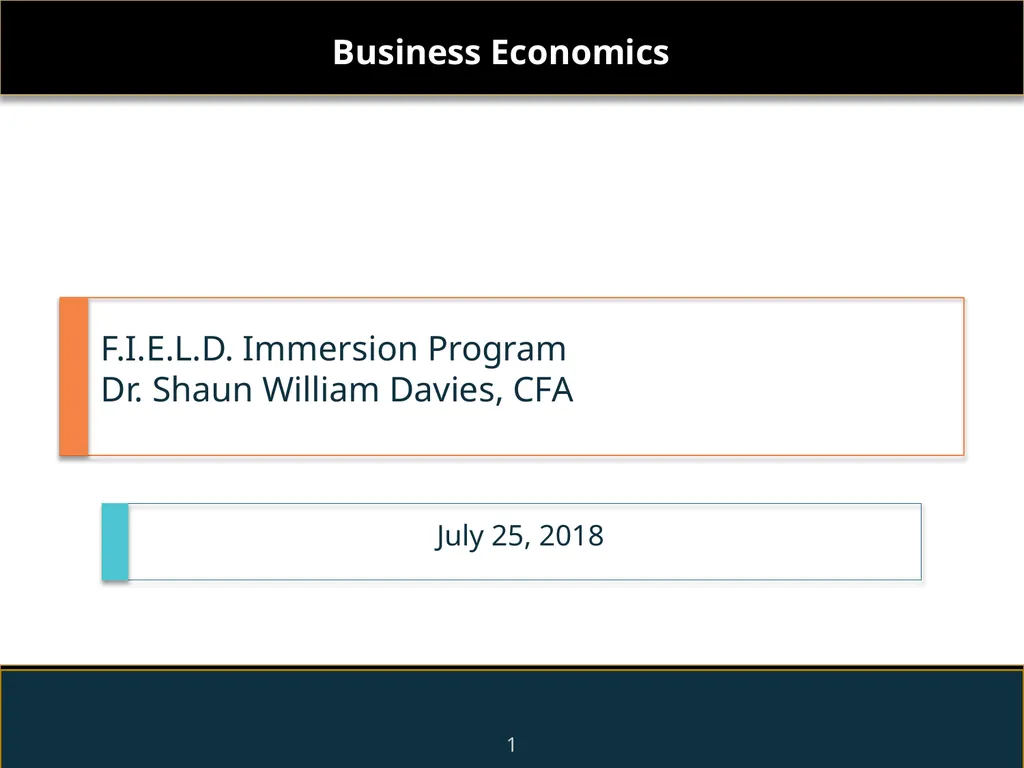 F.I.E.L.D. Immersion Program Dr. Shaun William - slide 1 of 48