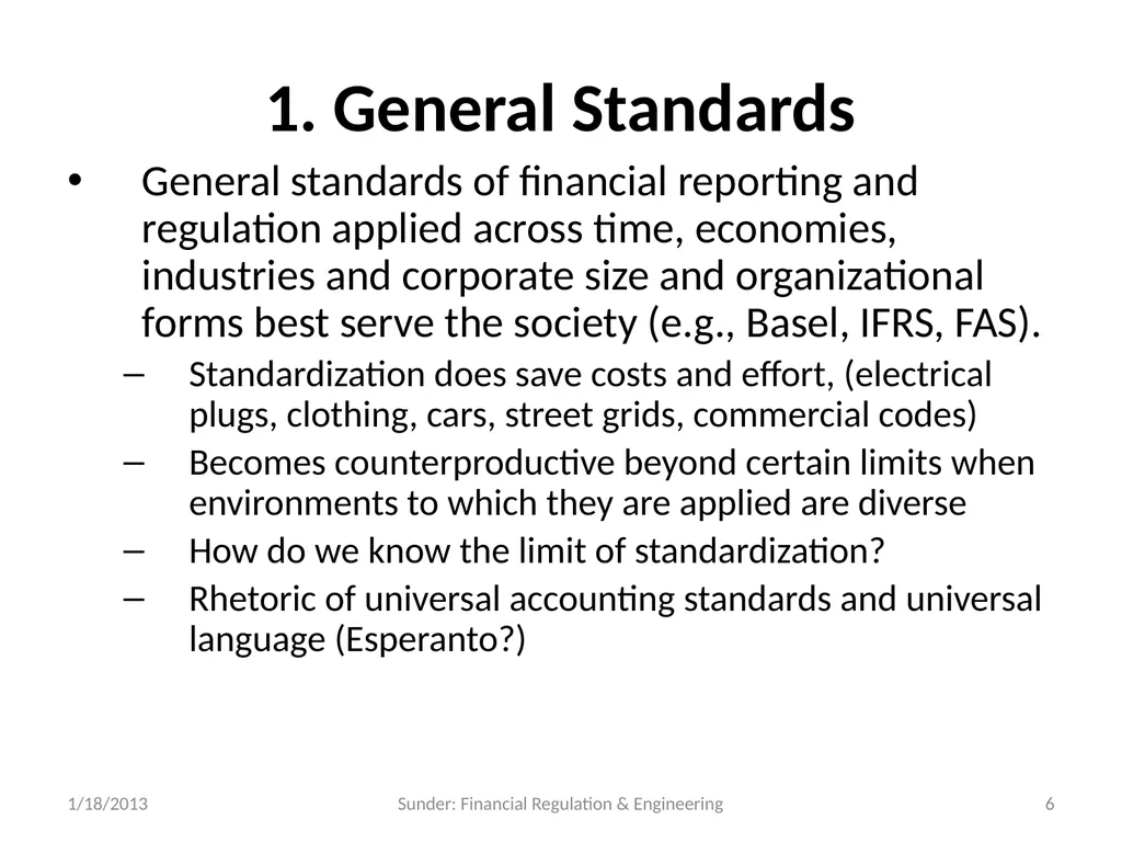 Financial Regulation in a World of Financial - slide 6 of 65