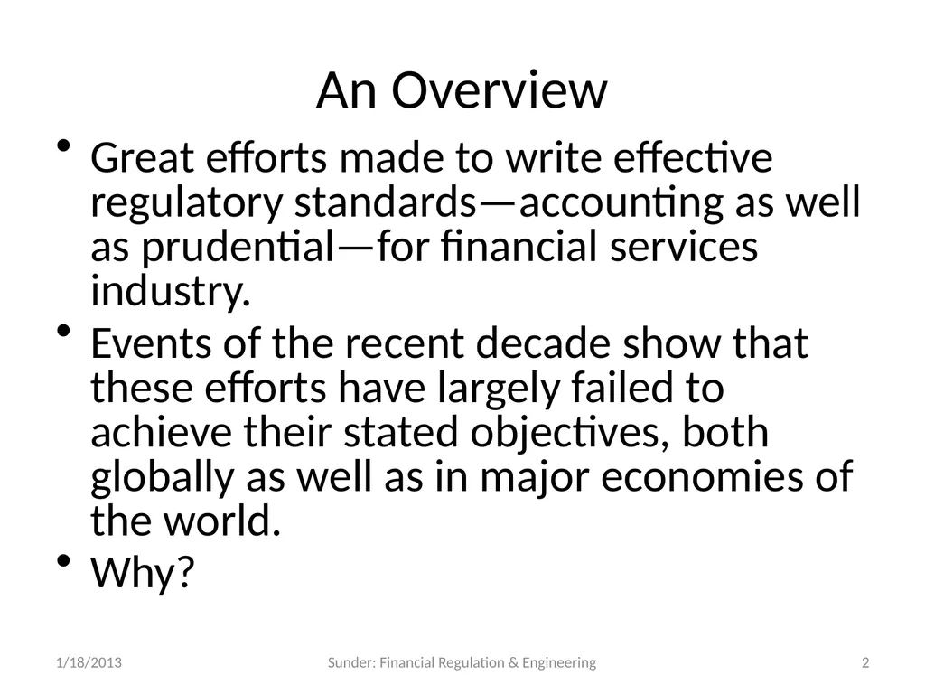 Financial Regulation in a World of Financial - slide 2 of 65