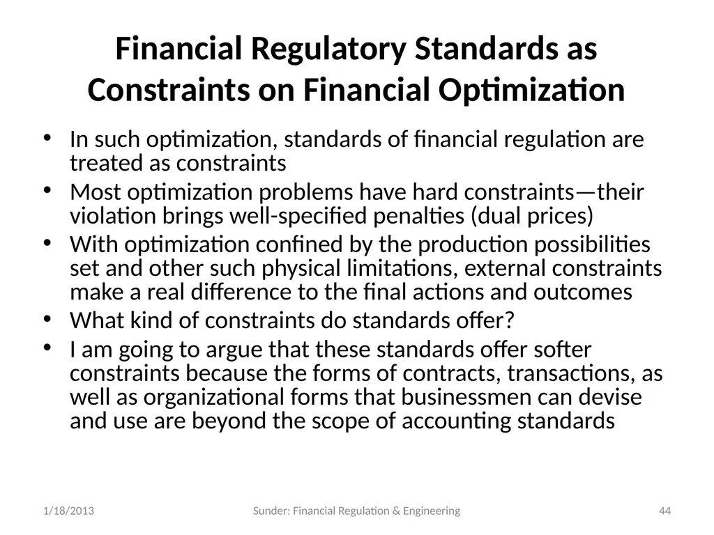 Financial Regulation in a World of Financial - slide 44 of 65