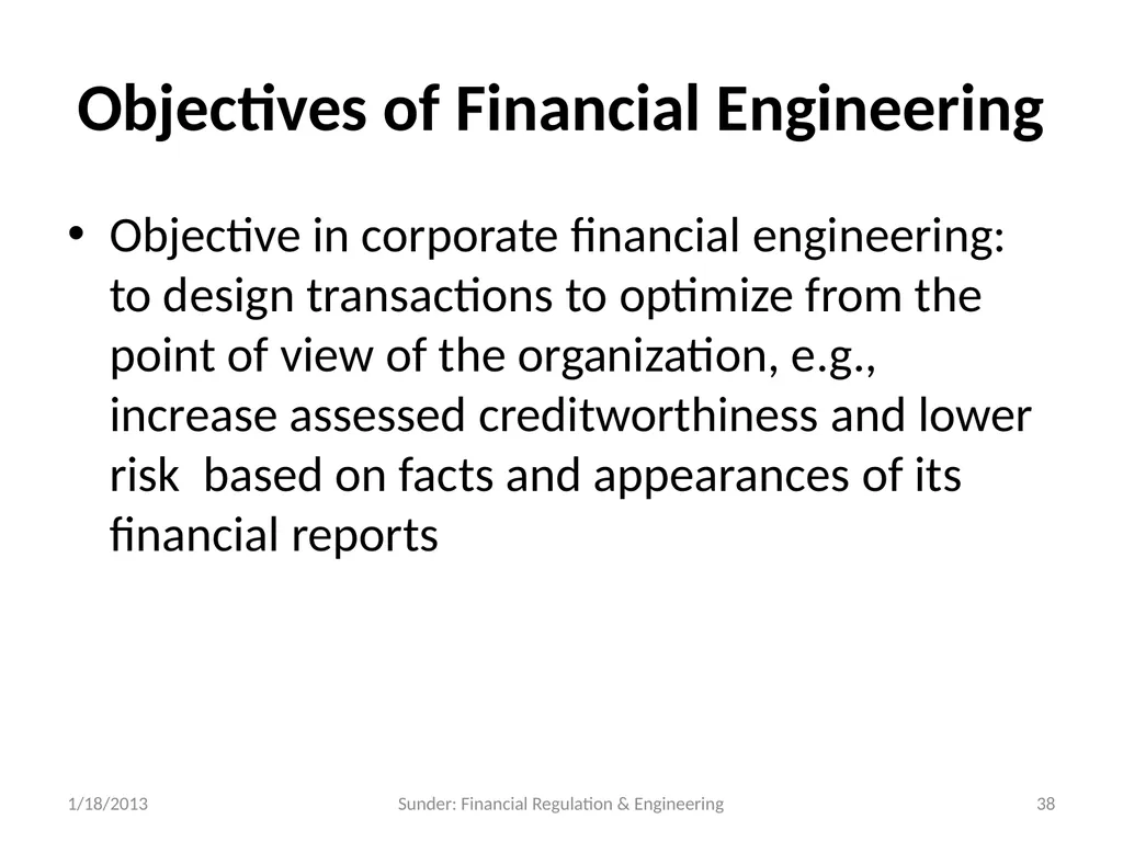 Financial Regulation in a World of Financial - slide 38 of 65