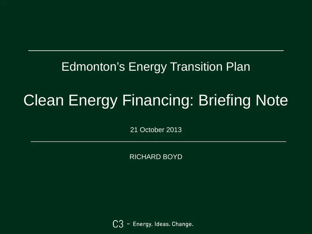 Edmonton’s Energy Transition Plan Clean Energy - slide 2 of 17