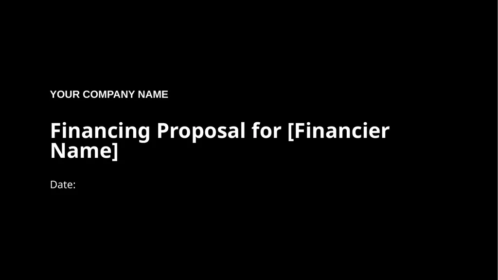 Guidance notes Short form financing proposal - slide 2 of 25
