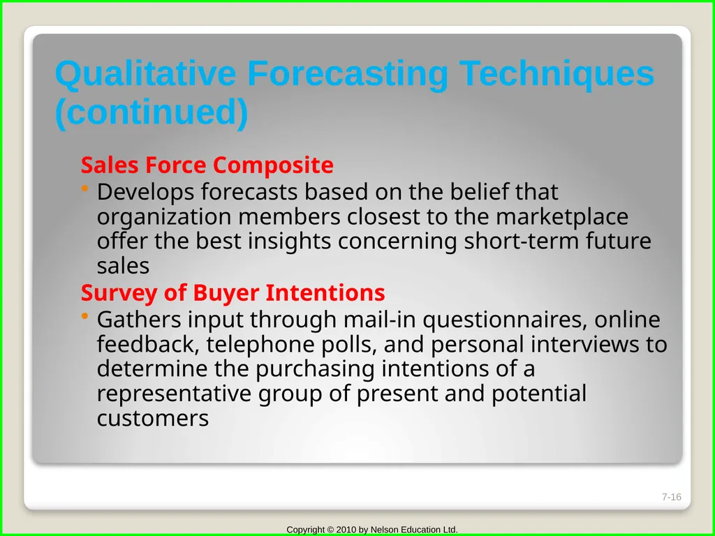 Chapter 7 Marketing Research, Decision Support - slide 16 of 19