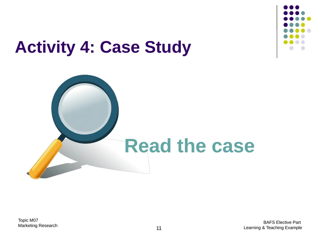 Topic M07: Marketing Research Technology Education - slide 11 of 51