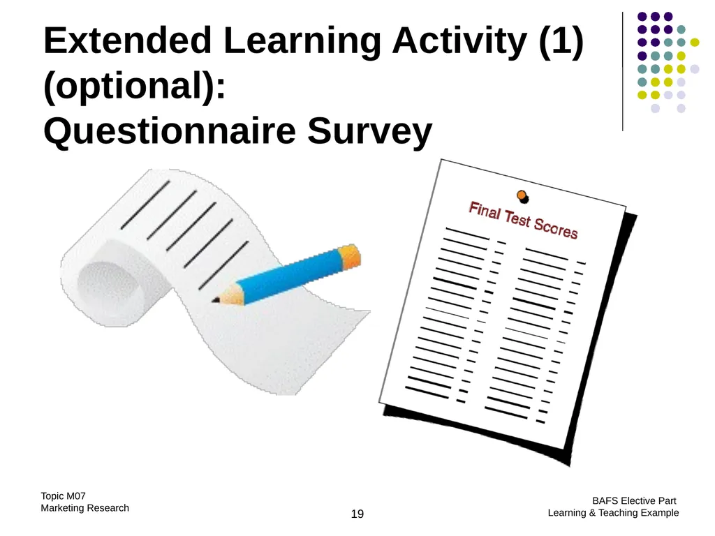 Topic M07: Marketing Research Technology Education - slide 19 of 51