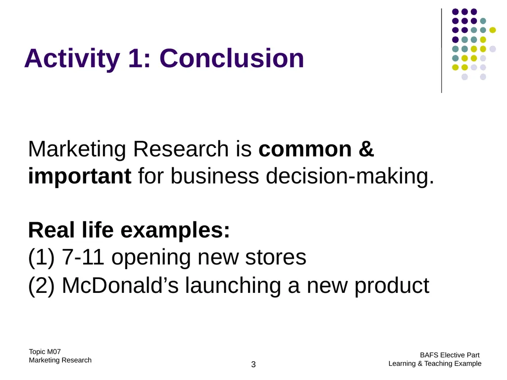 Topic M07: Marketing Research Technology Education - slide 3 of 51