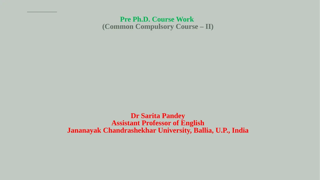 Pre Ph.D. Course Work (Common Compulsory Course –