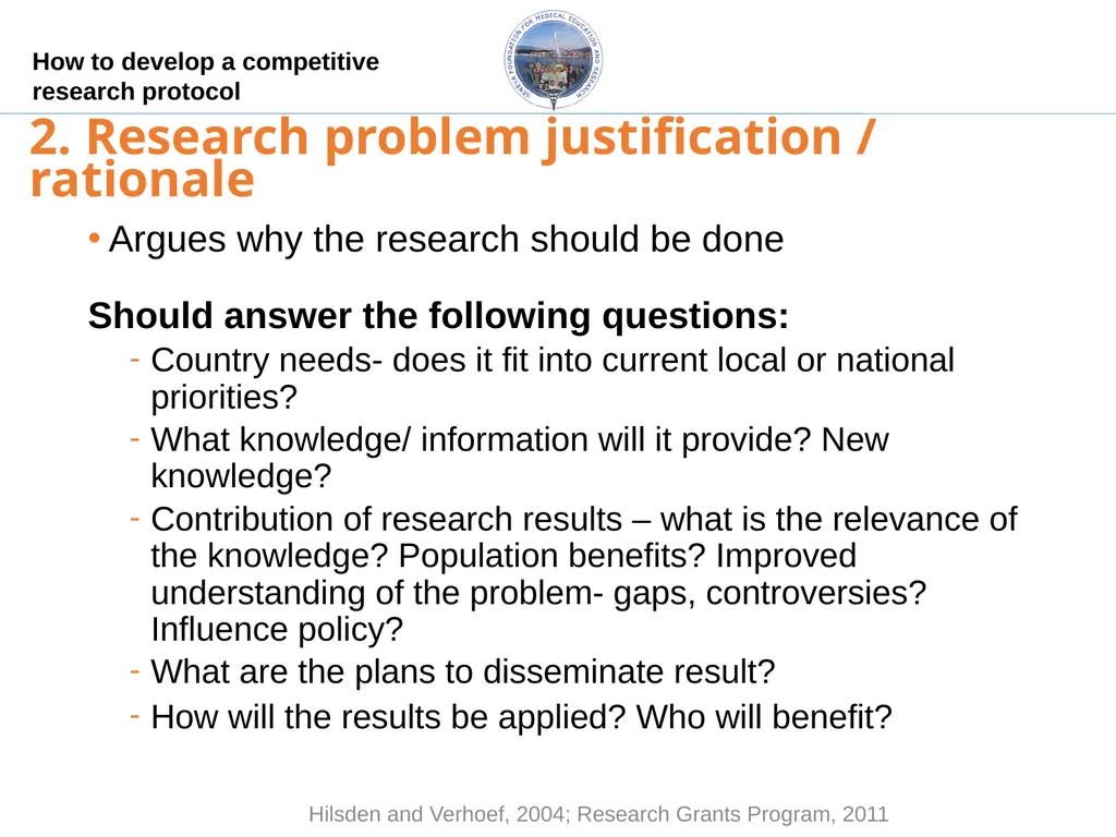 How to develop a competitive research protocol Dr. - slide 11 of 43