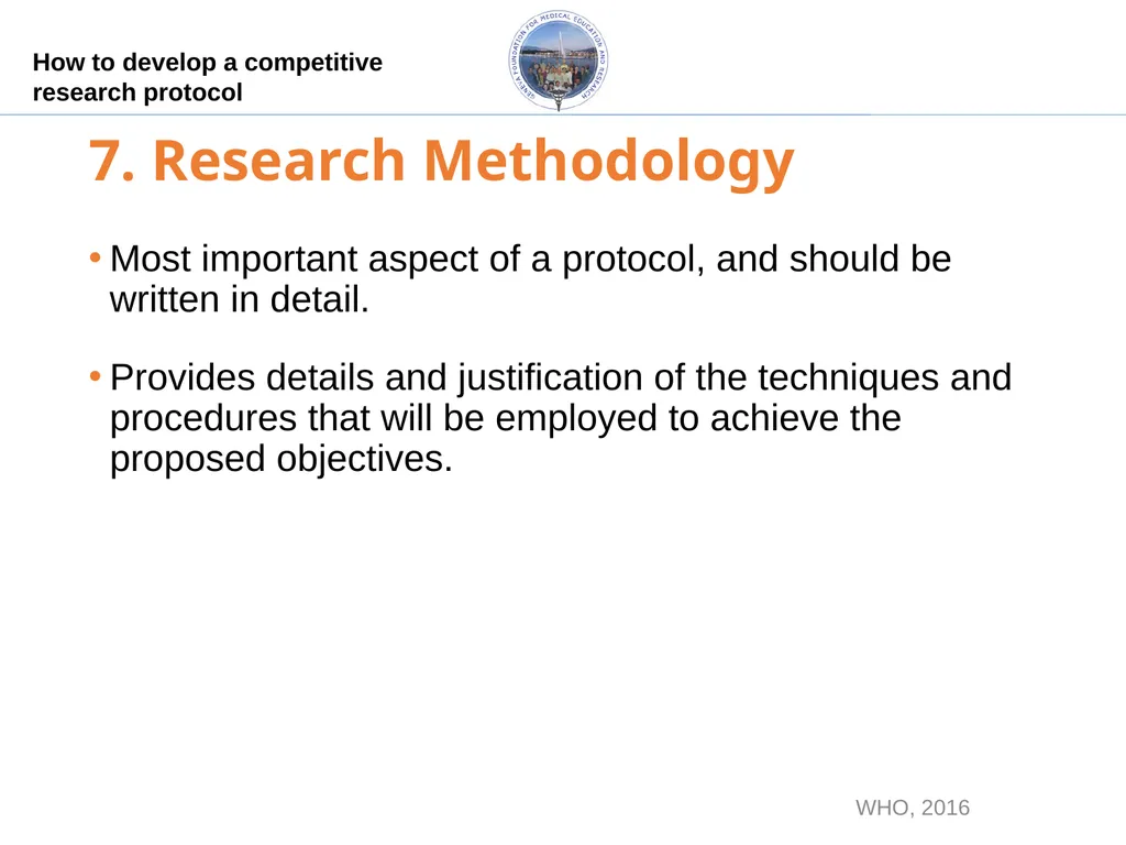 How to develop a competitive research protocol Dr. - slide 22 of 43