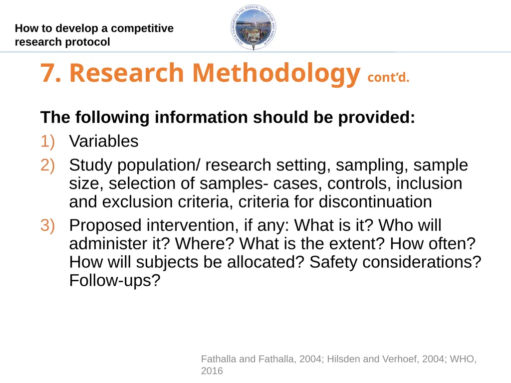 How to develop a competitive research protocol Dr. - slide 23 of 43