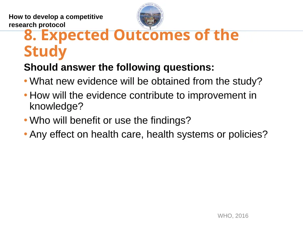 How to develop a competitive research protocol Dr. - slide 25 of 43