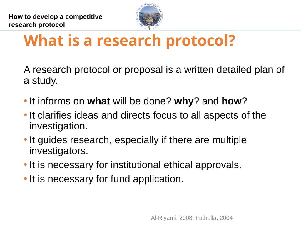 How to develop a competitive research protocol Dr. - slide 4 of 43
