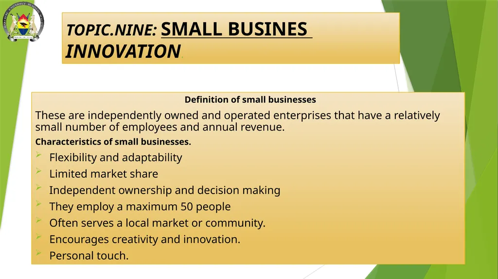 TOPIC.NINE: SMALL BUSINES INNOVATION. Definition - slide 1 of 11