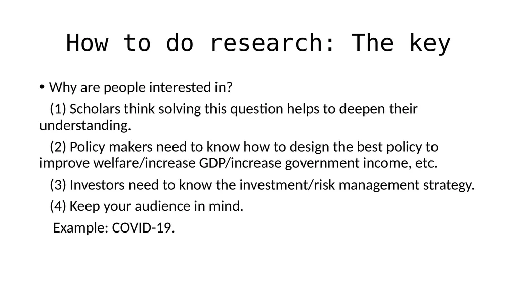 How to Do Research and Write Academic Papers Xiao - slide 4 of 15