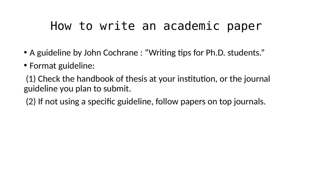 How to Do Research and Write Academic Papers Xiao - slide 14 of 15