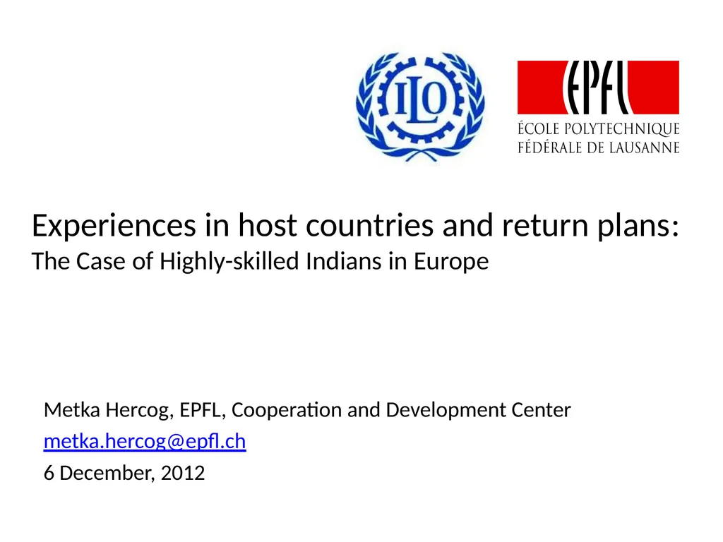 Experiences in host countries and return plans: - slide 1 of 20