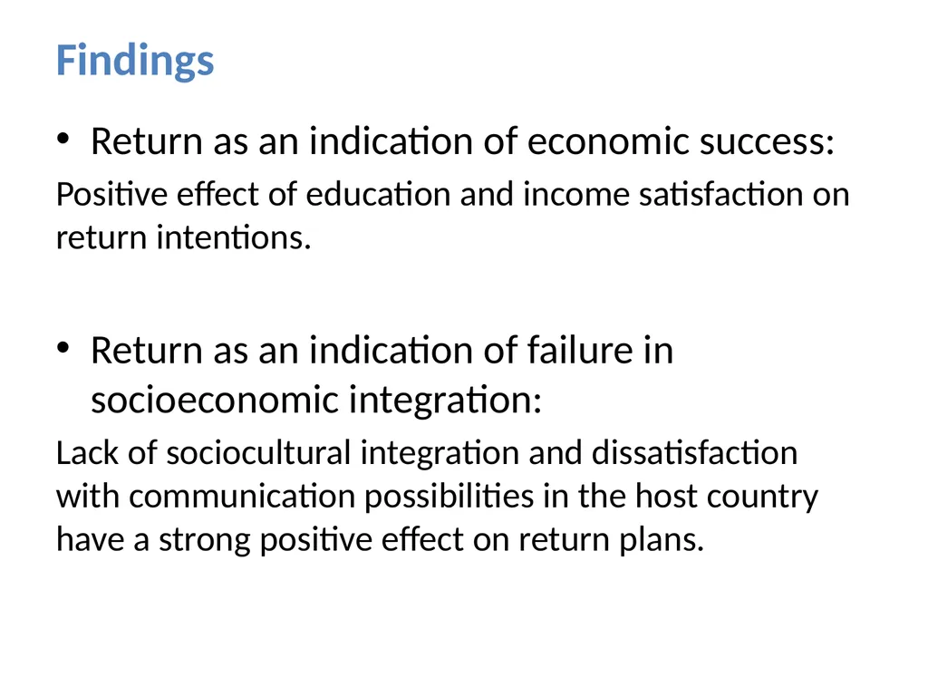 Experiences in host countries and return plans: - slide 18 of 20