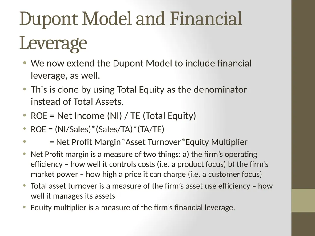 The Dupont Model: Introduction P.V. Viswanath - slide 16 of 44