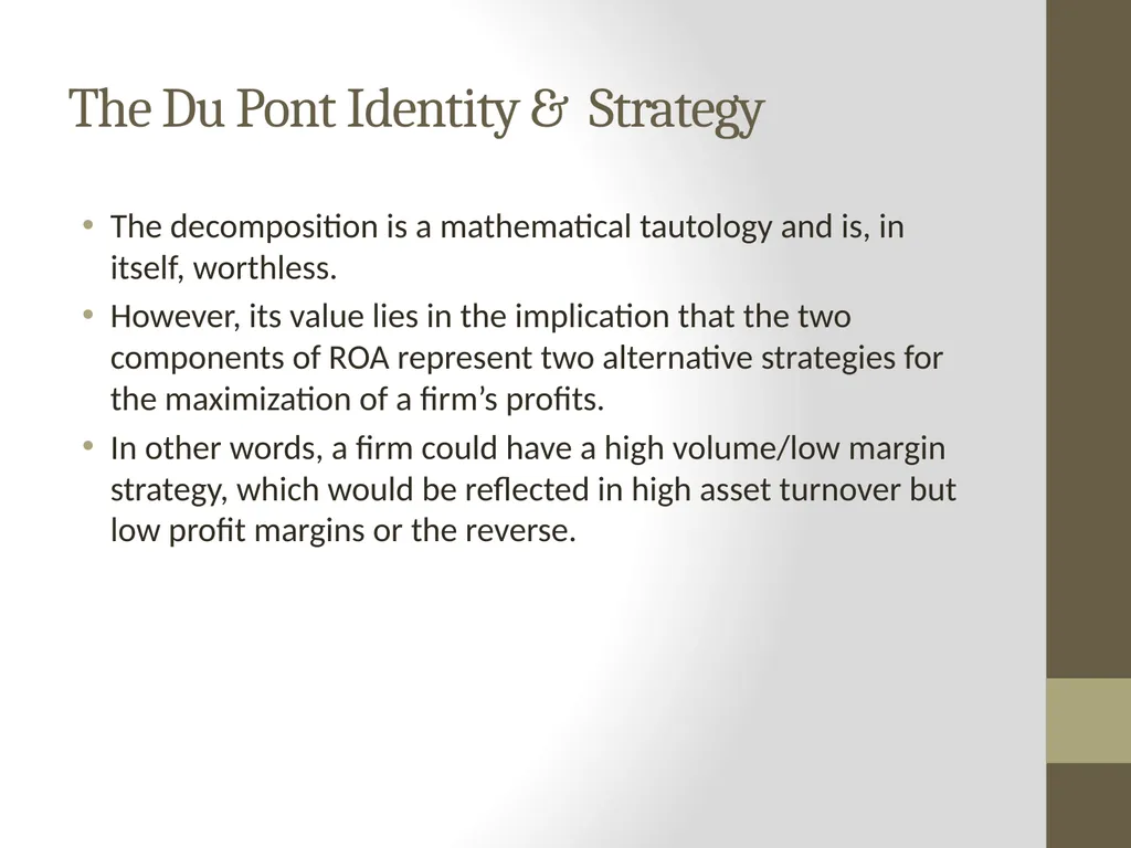 The Dupont Model: Introduction P.V. Viswanath - slide 6 of 44