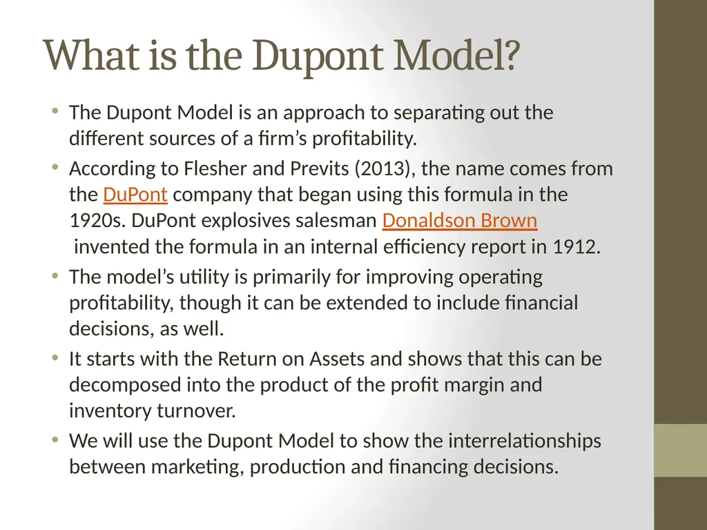 The Dupont Model: Introduction P.V. Viswanath - slide 2 of 44