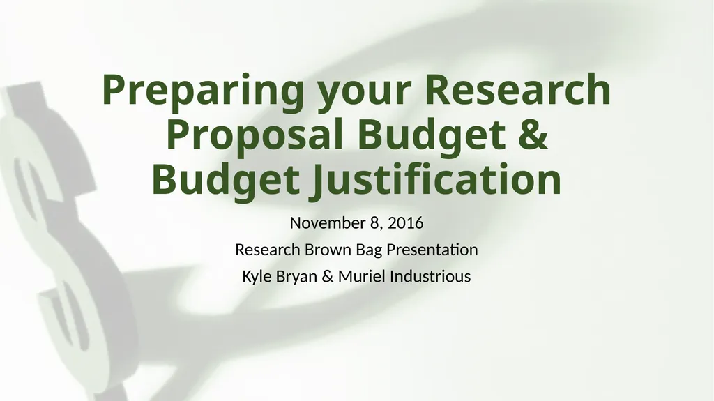 Preparing your Research Proposal Budget & Budget