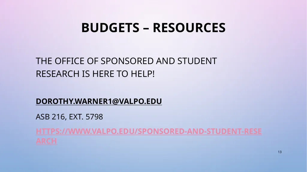 Demystifying Grant BudgetS Dorothy Warner - slide 13 of 13