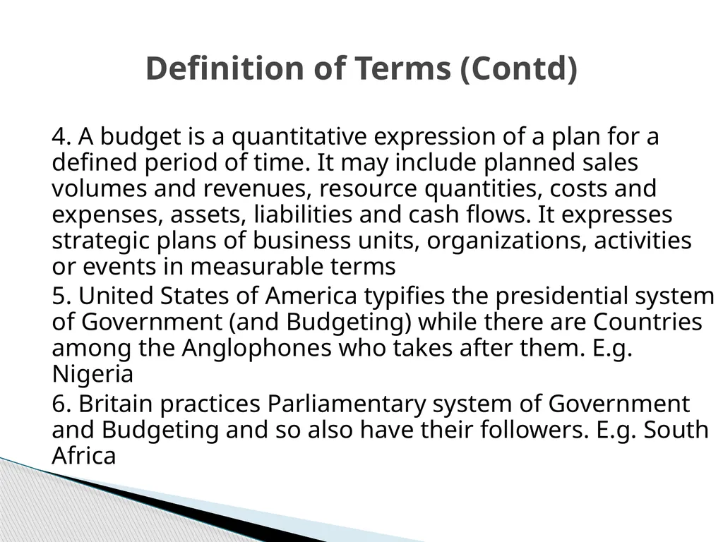 THE BUDGET PROCESS IN PRESIDENTIAL AND - slide 5 of 25