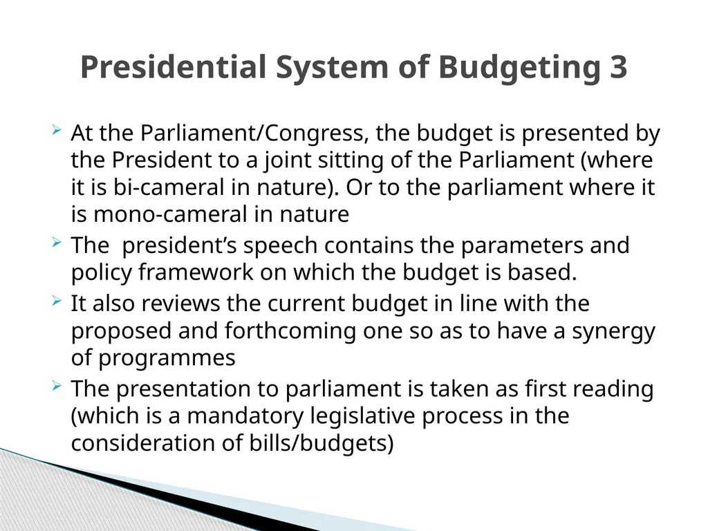 THE BUDGET PROCESS IN PRESIDENTIAL AND - slide 8 of 25