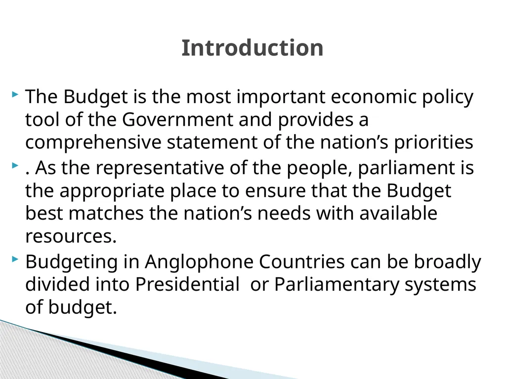 THE BUDGET PROCESS IN PRESIDENTIAL AND - slide 3 of 25