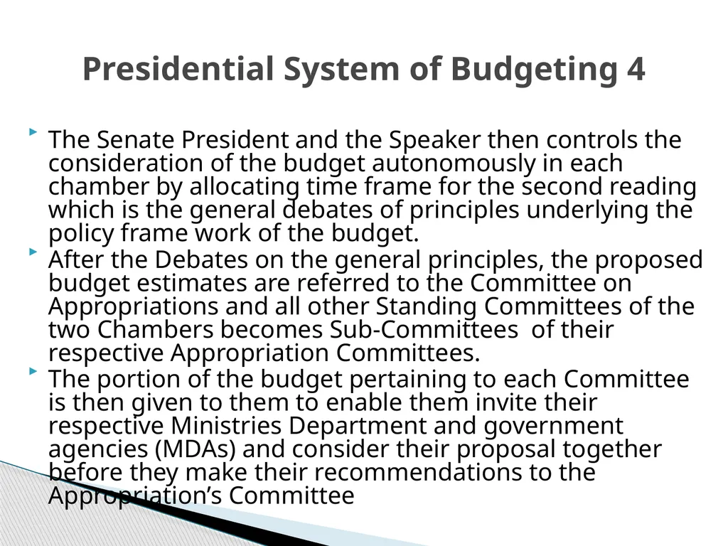 THE BUDGET PROCESS IN PRESIDENTIAL AND - slide 9 of 25