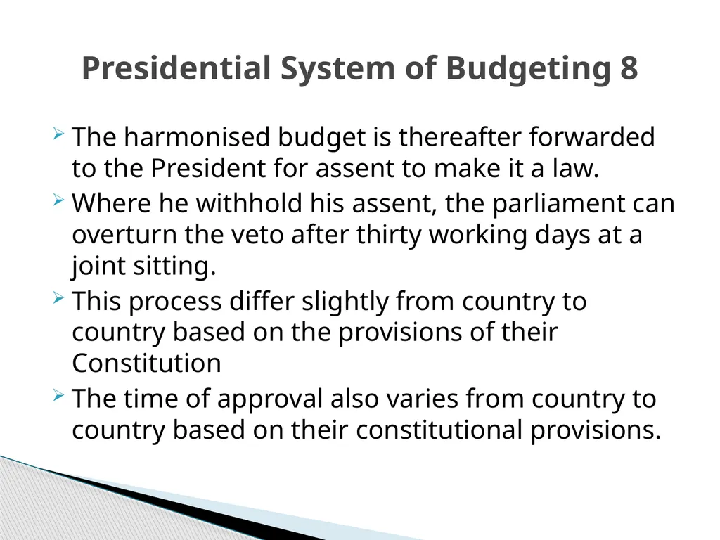 THE BUDGET PROCESS IN PRESIDENTIAL AND - slide 13 of 25