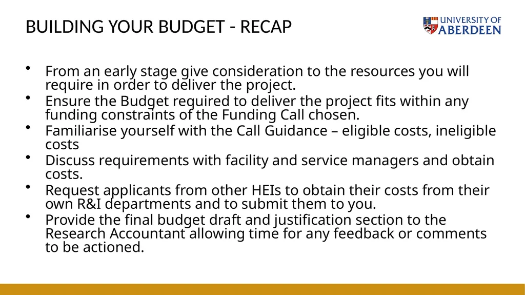 Grants Academy ResearchBites: Building Your Budget - slide 12 of 12