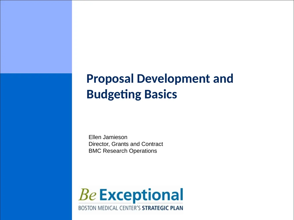 Proposal Development and Budgeting Basics Ellen - slide 1 of 26