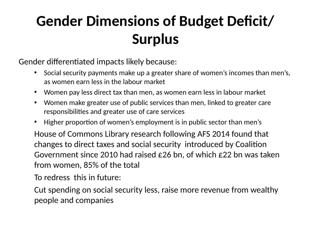 Gender Budgeting and Macroeconomic Policy Diane - slide 4 of 8