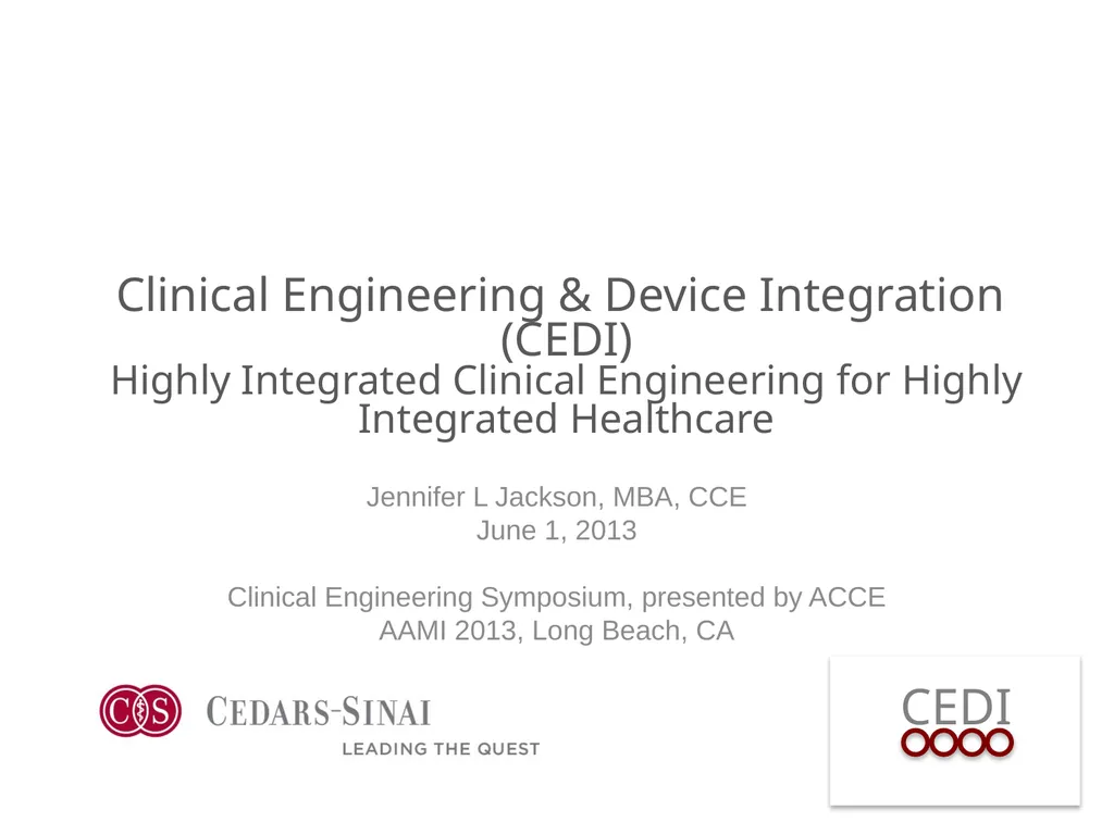 Clinical Engineering & Device Integration (CEDI) - slide 1 of 16