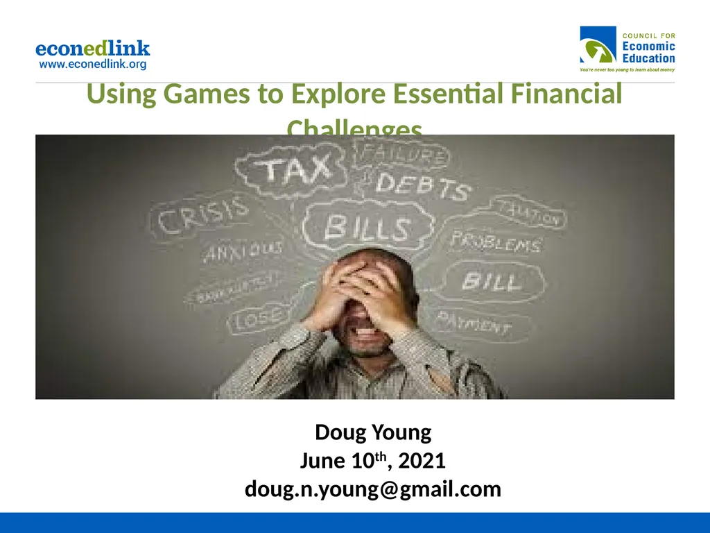 Using Games to Explore Essential Financial