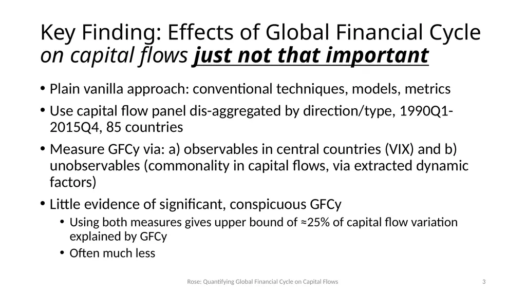 How Important is the Global Financial Cycle? - slide 3 of 55