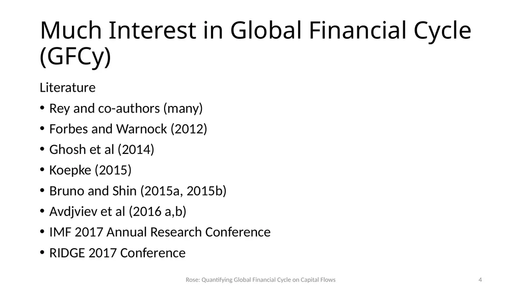 How Important is the Global Financial Cycle? - slide 4 of 55