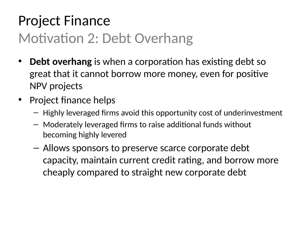 The Economic Motivations for Using Project Finance - slide 11 of 15