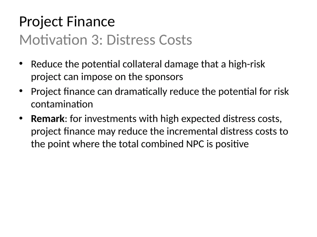 The Economic Motivations for Using Project Finance - slide 13 of 15