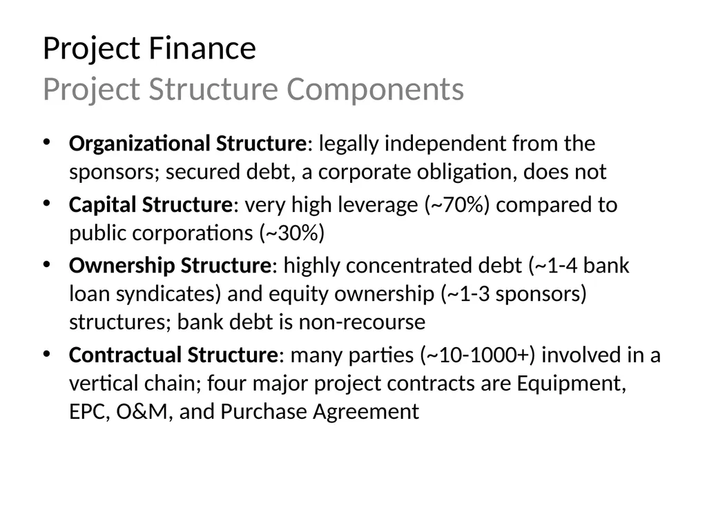The Economic Motivations for Using Project Finance - slide 6 of 15