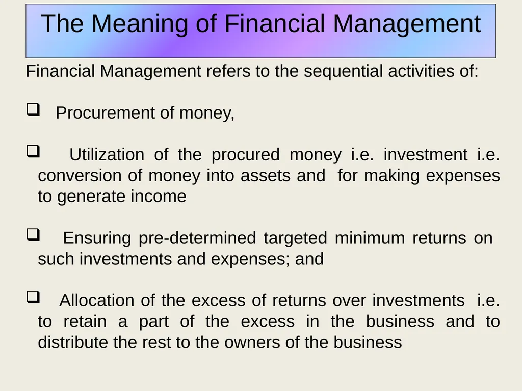 FINANCIAL MANAGEMENT An overview Subject: Commerce - slide 4 of 11