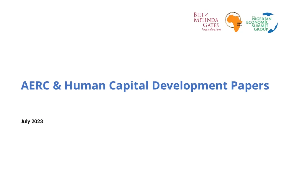 AERC & Human Capital Development Papers July 2023 - slide 1 of 9
