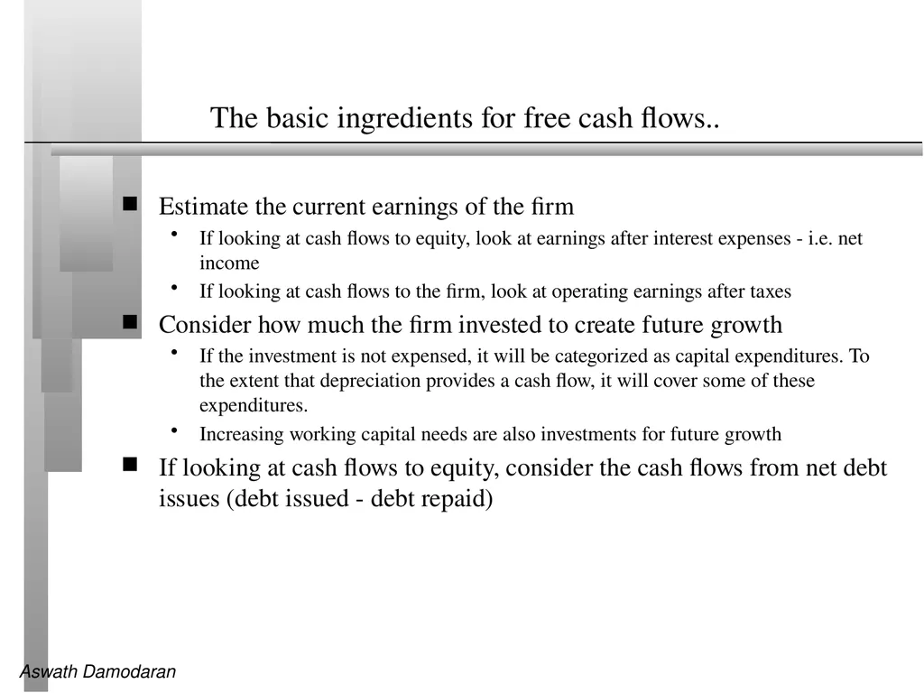 Session 7: Estimating Cash flows Defining Cashflow - slide 3 of 13