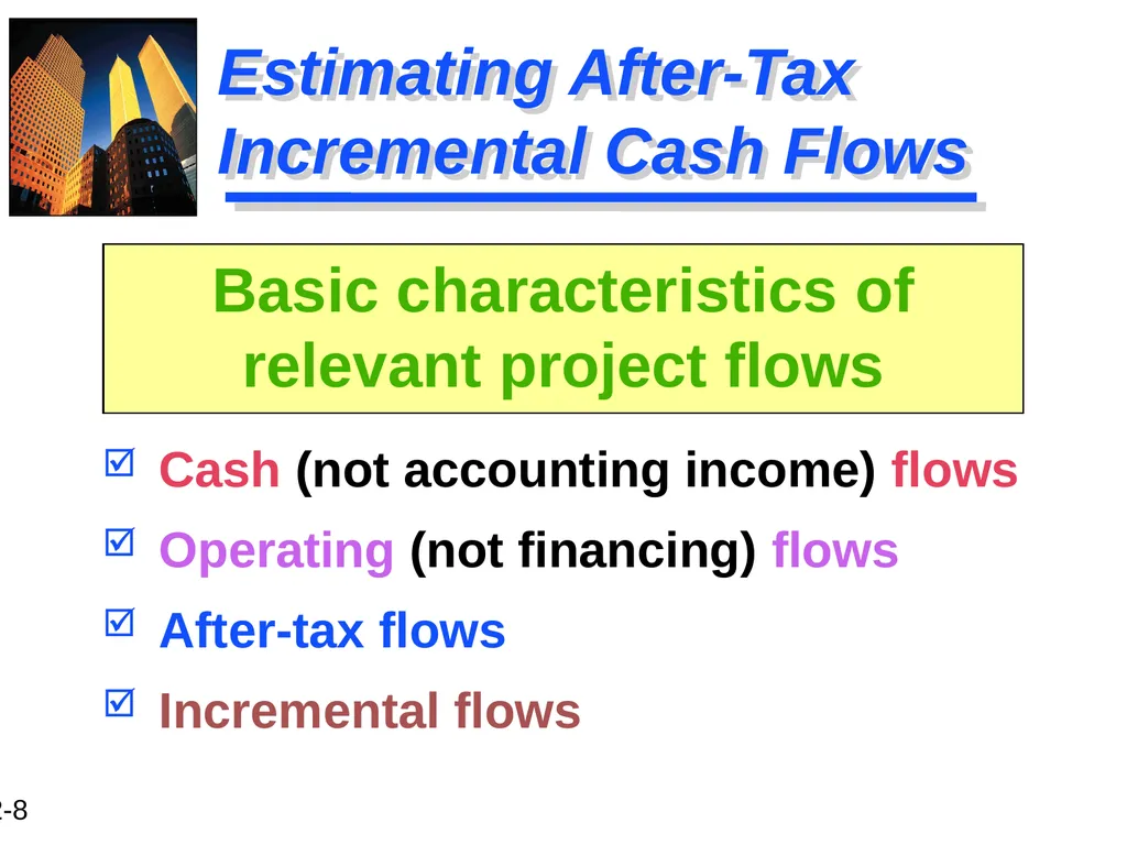 Chapter 12 Capital Budgeting and Estimating Cash - slide 8 of 31
