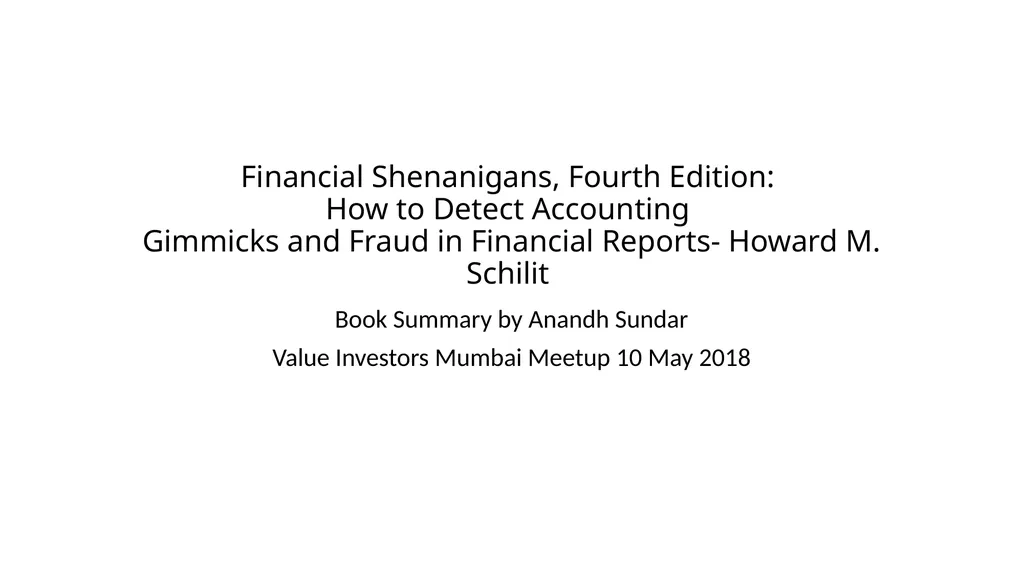 Financial Shenanigans, Fourth Edition: How to - slide 1 of 9